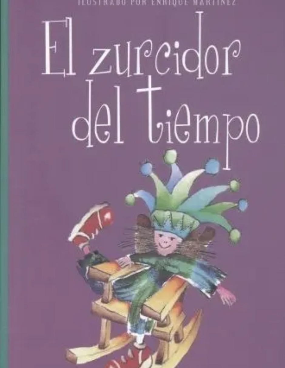 Libro El Zurcidor Del Tiempo / 2 Ed. de Molina Alicia