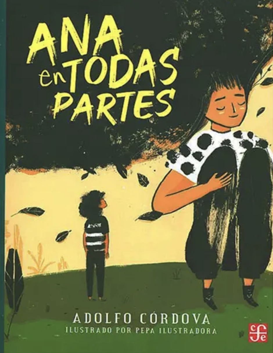 Libro Ana en todas partes de Adolfo Córdova