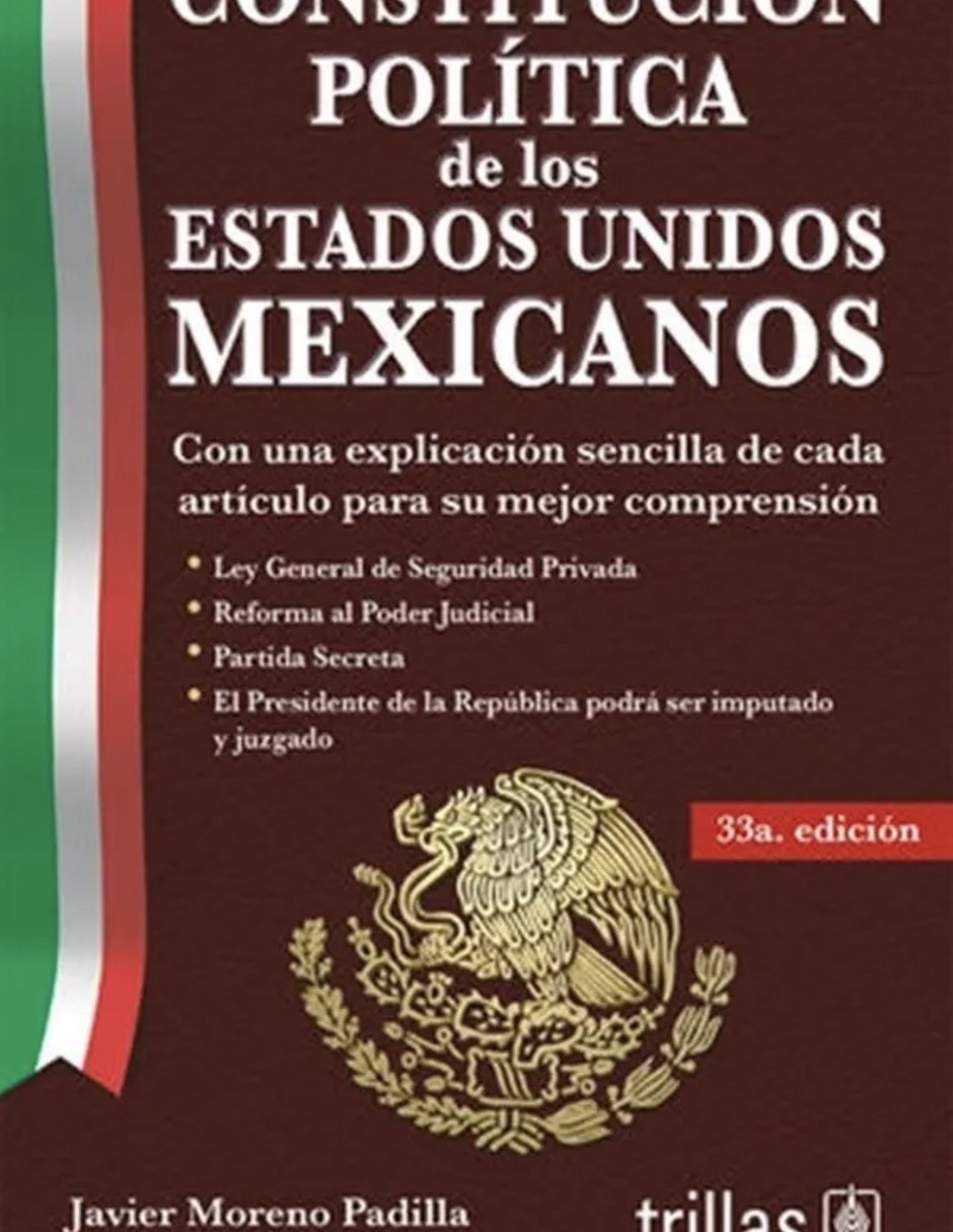 Libro Constitución Política De Los Estados Unidos Mexicanos de • MORENO PADILLA JAVIER Libro Constitución Política De Los Estados Unidos Mexicanos de • MORENO PADILLA JAVIER