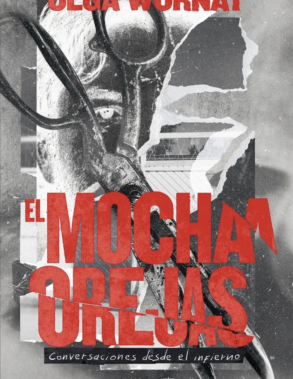 Libro El Mochaorejas de Wornat Olga