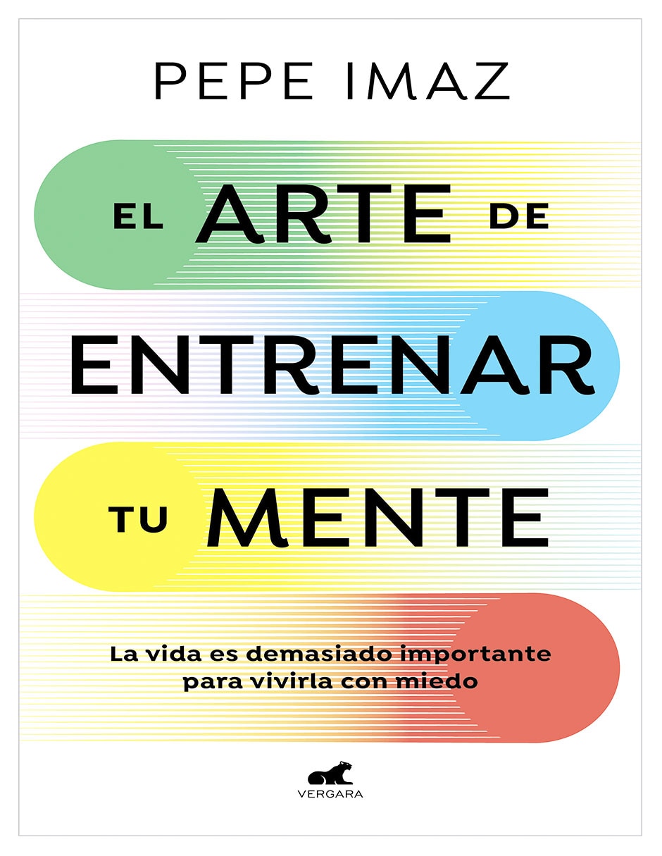Libro El arte de entrenar tu mente de Pepe Imaz
