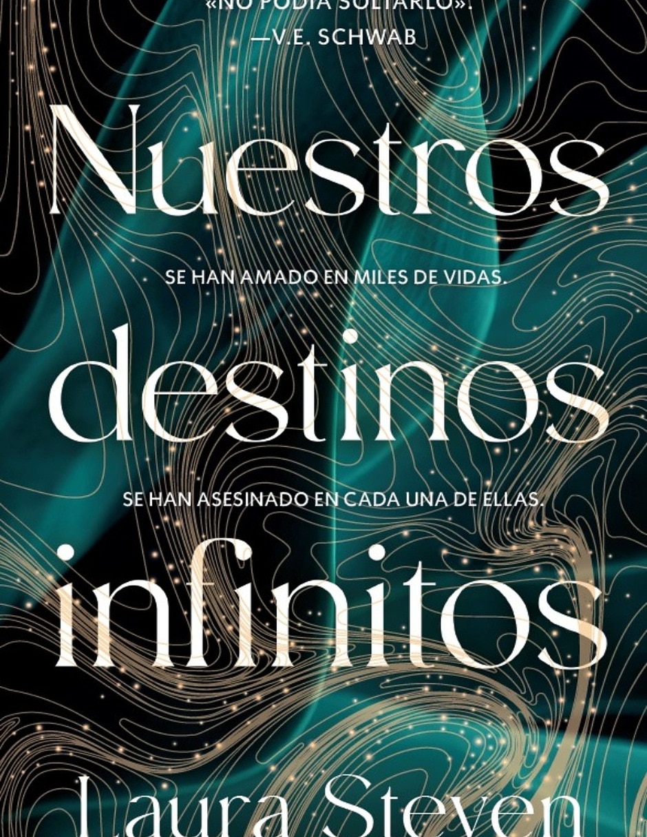 Libro Nuestros Destinos Infinitos De Laura Steven Libro Nuestros Destinos Infinitos De Laura Steven