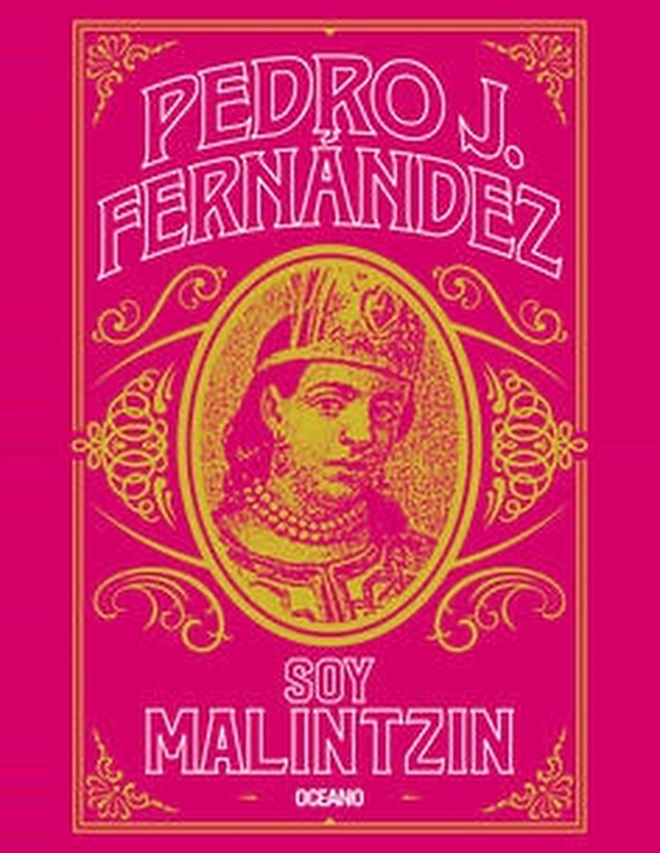 Libro Soy Malintzin De Pedro J. Fernández Libro Soy Malintzin De Pedro J. Fernández