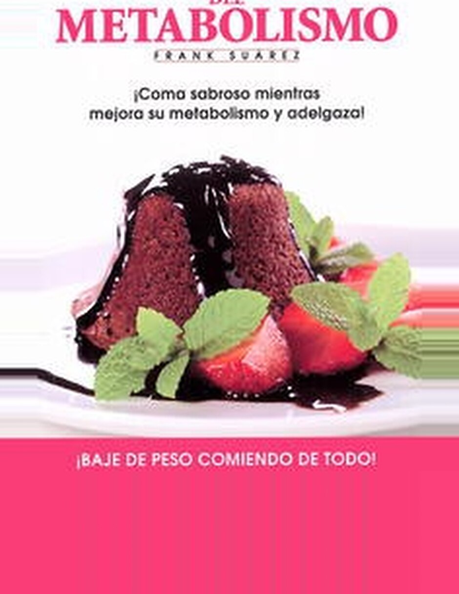 Libro El Poder Del Metabolismo De Frank Suarez Libro El Poder Del Metabolismo De Frank Suarez