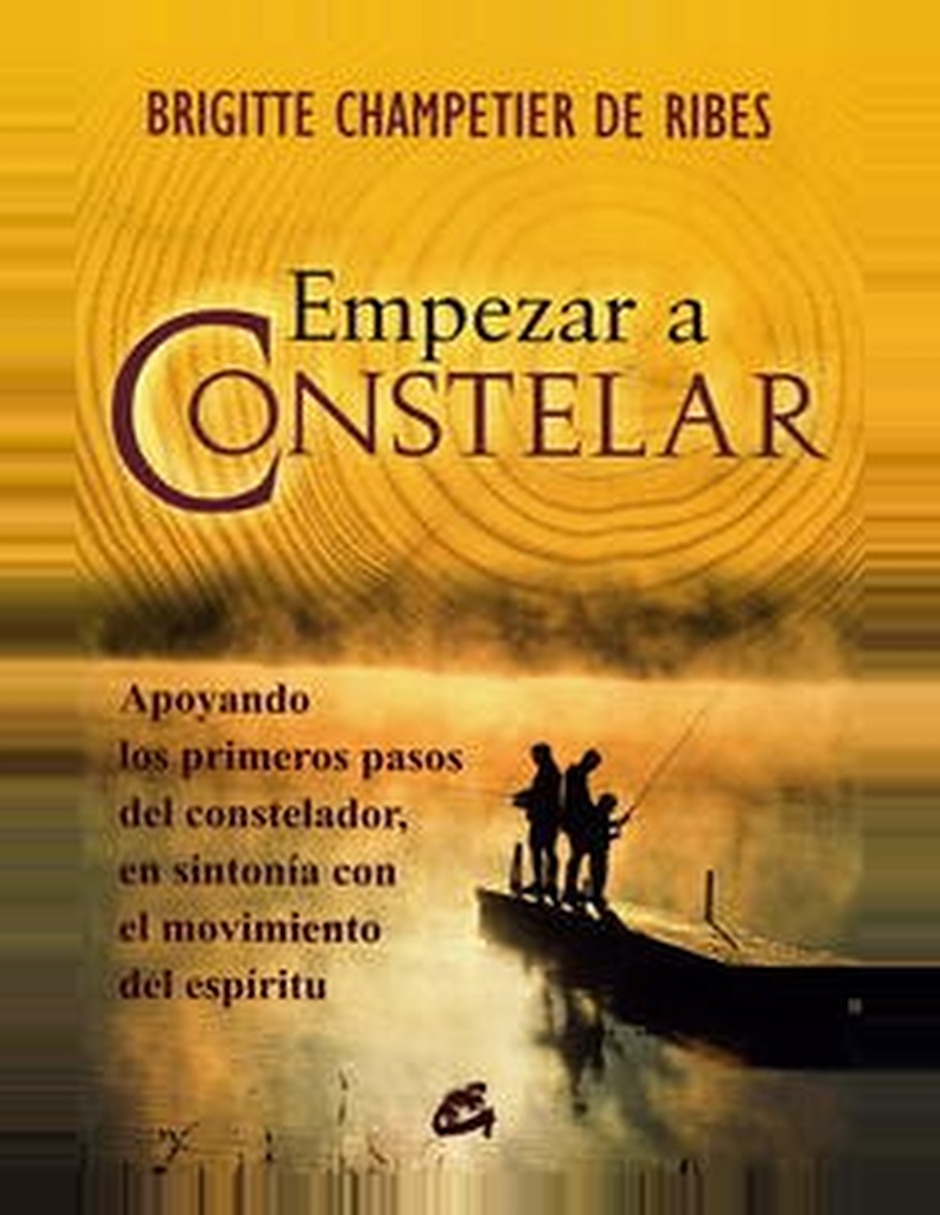 Libro Empezar A Constelar De Brigitte Champetier De Ribes Libro Empezar A Constelar De Brigitte Champetier De Ribes