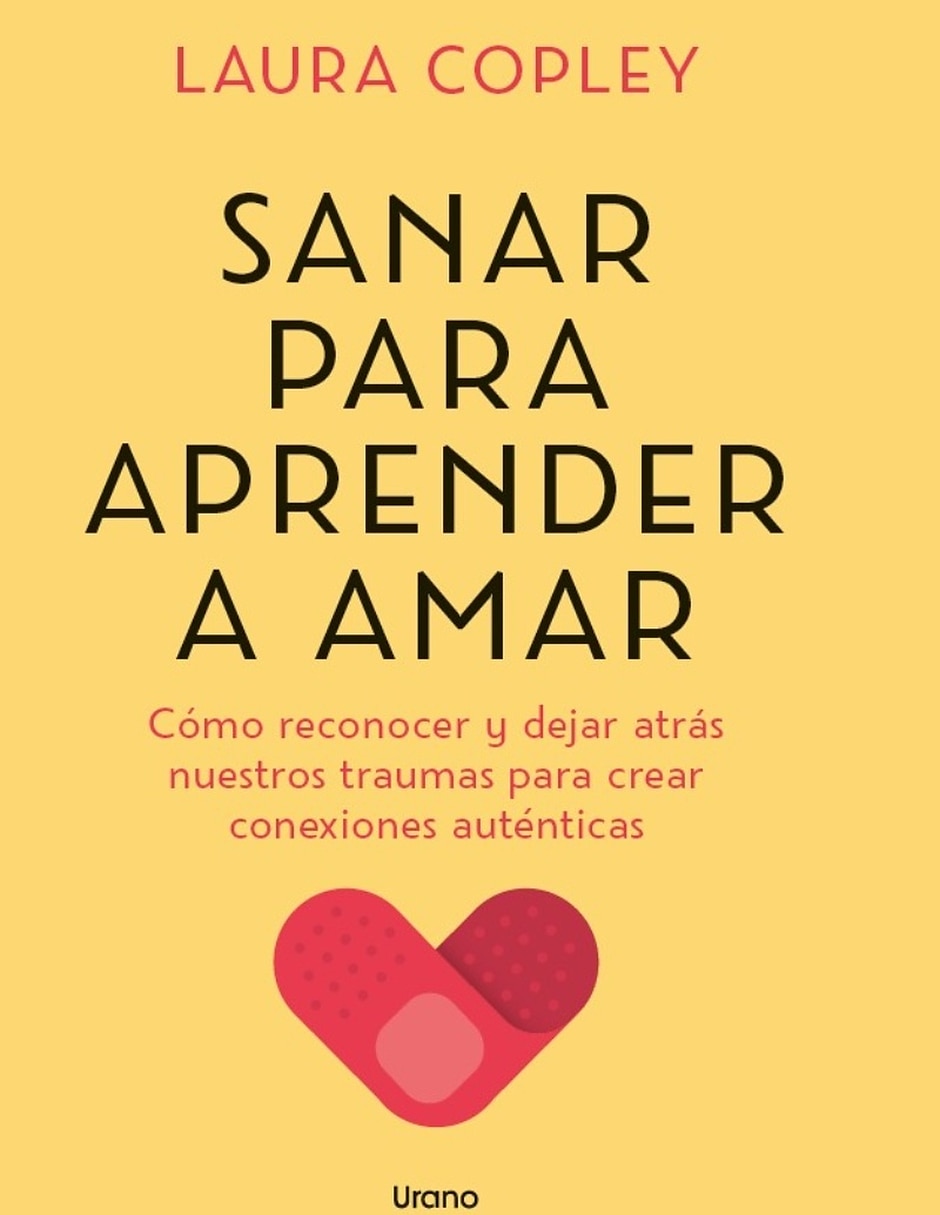 Libro Sanar Para Aprender A Amar De Laura Copley 1