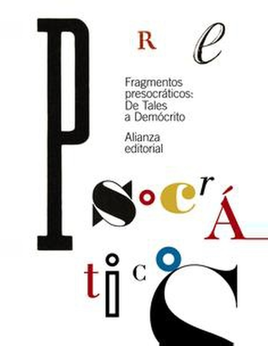 Libro Fragmentos Presocráticos De Alianza Editorial Libro Fragmentos Presocráticos De Alianza Editorial