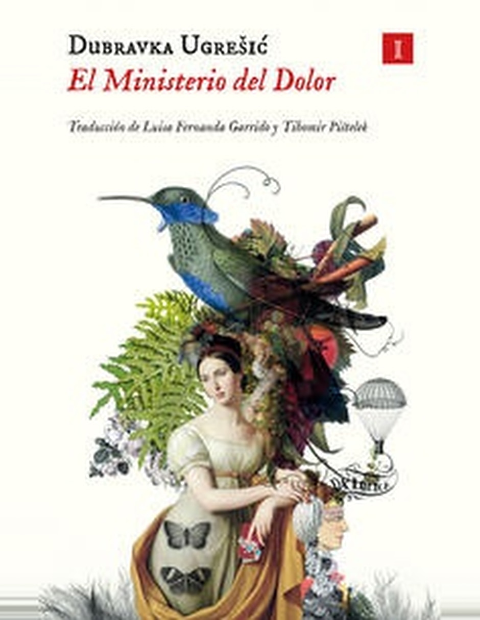 Libro El Ministerio Del Dolor De Dubravka Ugresic