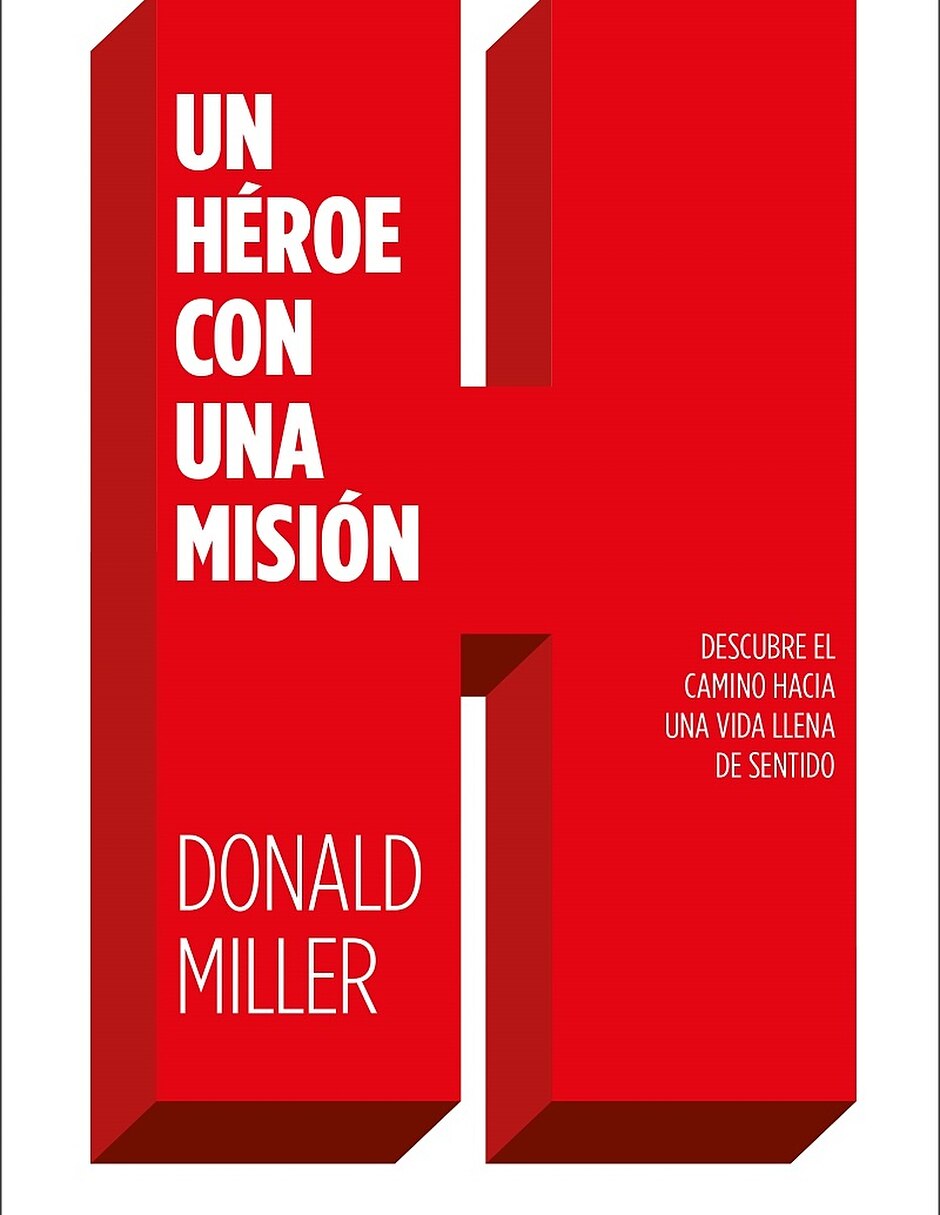 Libro Un Héroe Con Una Misión De Miller Donald 1