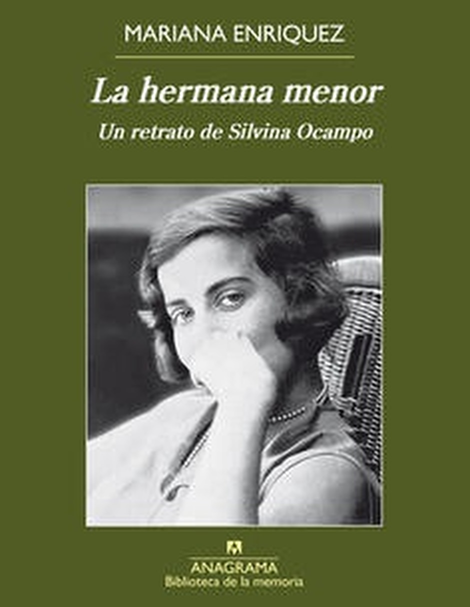 Libro La Hermana Menor: Un Retrato De Silvina Ocampo De Mariana Enriquez Libro La Hermana Menor: Un Retrato De Silvina Ocampo De Mariana Enriquez