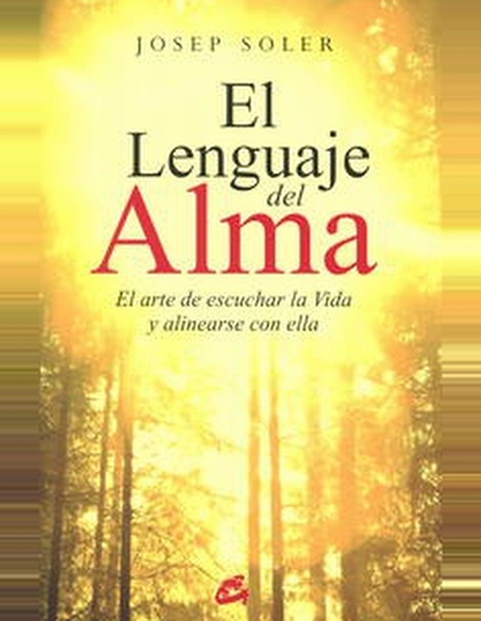 Libro El Lenguaje Del Alma De Josep Soler