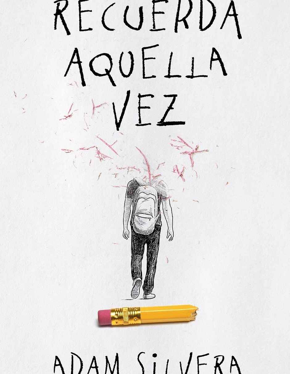 Libro Recuerda Aquella Vez De Adam Silvera