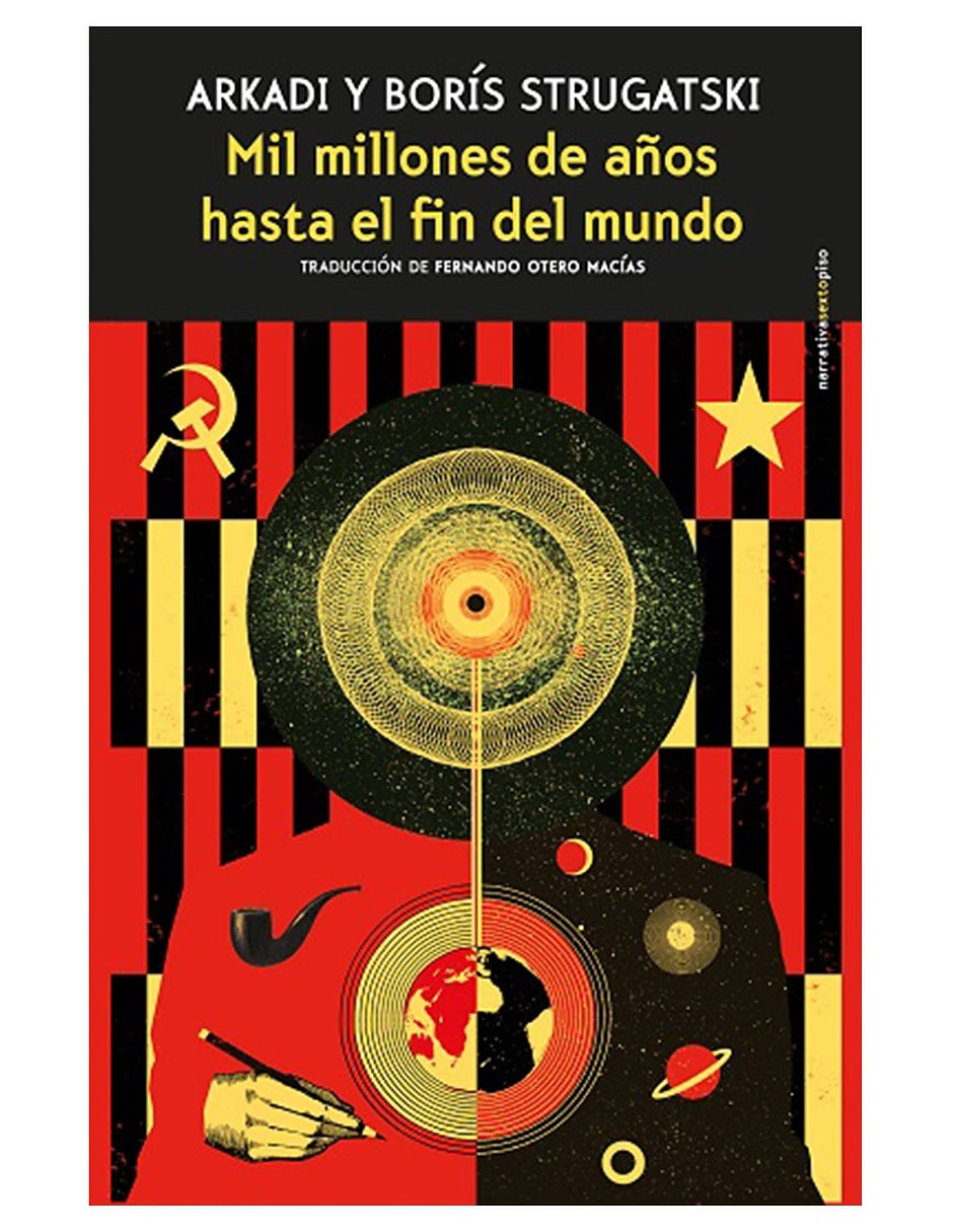 Libro Mil Millones De Años Hasta El Fin Del Mundo De Arkadi Strugatski