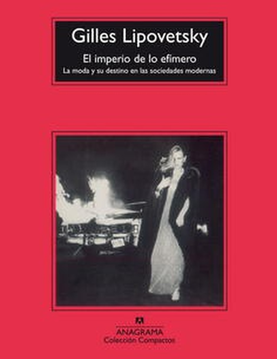 Libro El Imperio De Lo Efímero De Gilles Lipovetsky