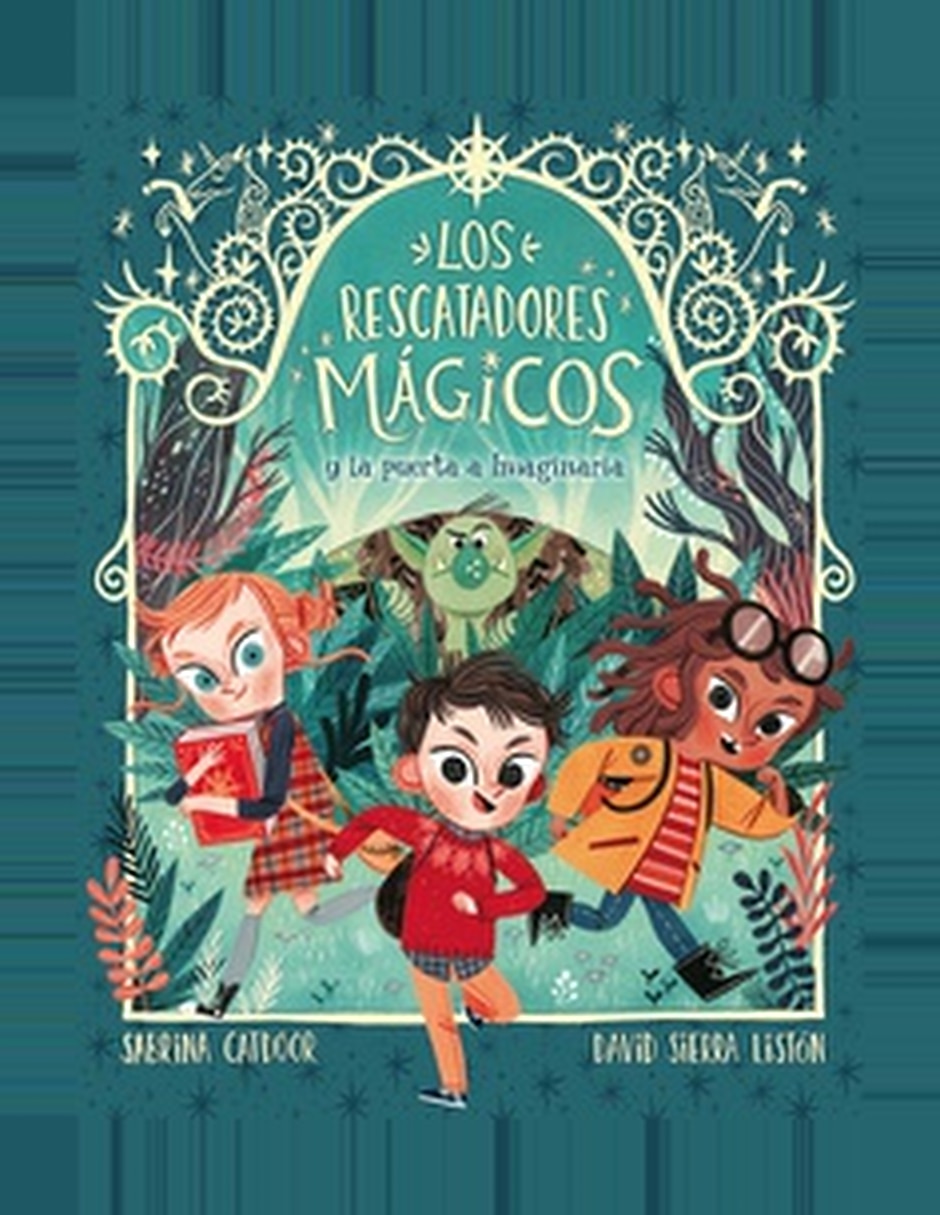 Libro Los Rescatadores Mágicos Y La Puerta A Imaginaria (Los Rescatadores Mágicos 1) De Sabrina Catdoor