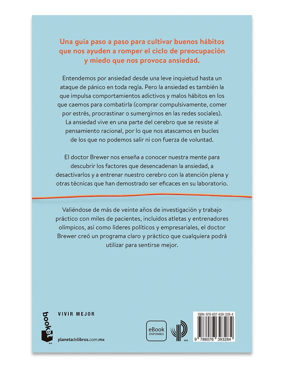 Libro Deshacer La Ansiedad De Judson Brewer 2