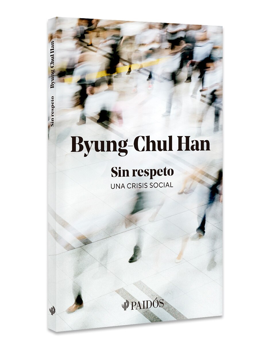 Libro Sin Respeto De Byung-Chul Han 3