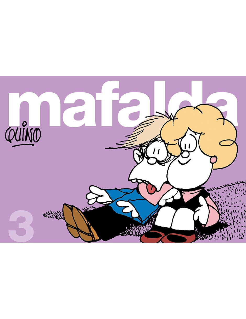 Libro Mafalda 3 De Quino Libro Mafalda 3 De Quino