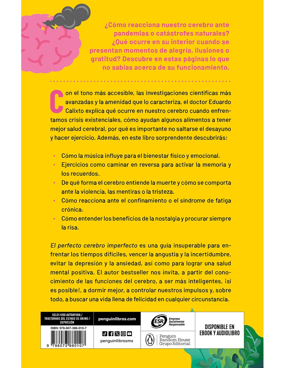 Libro El Perfecto Cerebro Imperfecto De Dr. Eduardo Calixto 2