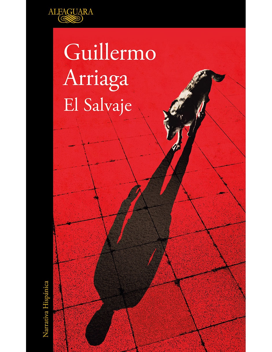 Libro El Salvaje De Guillermo Arriaga