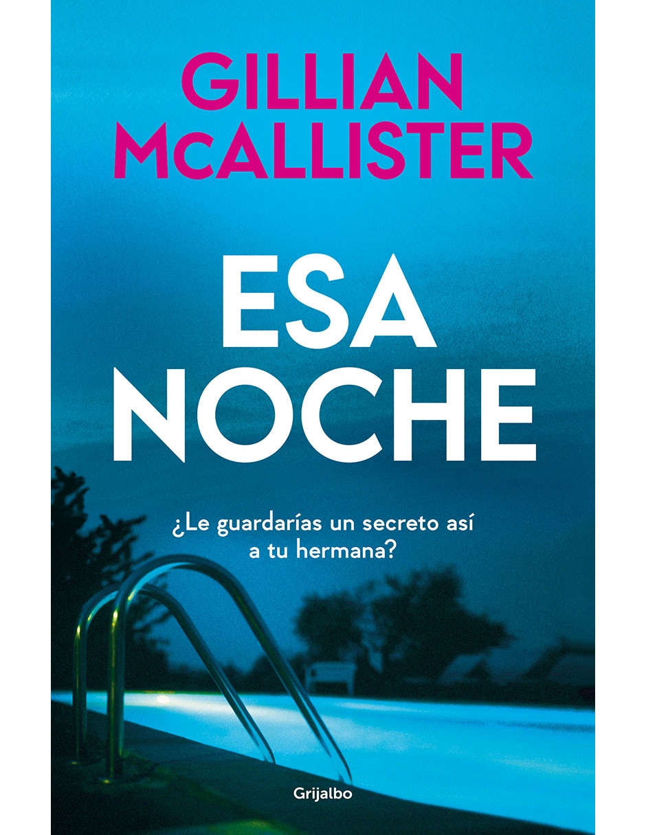 Libro Esa Noche De Gillian Mcallister