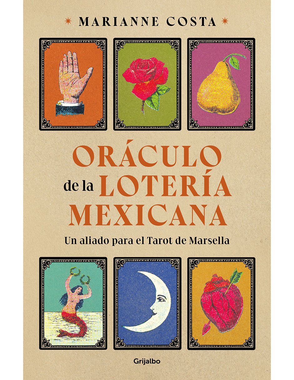 Libro Oráculo De La Lotería Mexicana De Marianne Costa