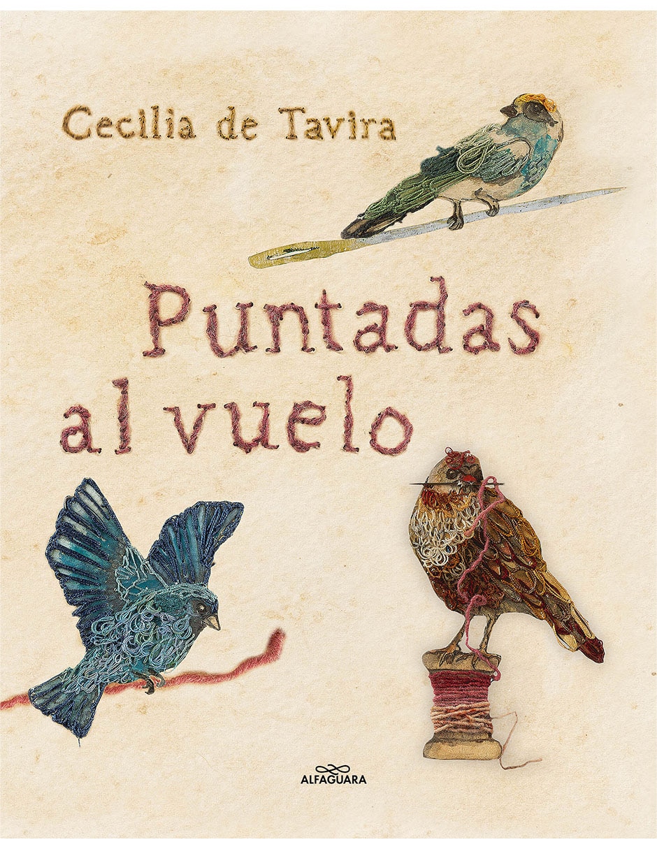 Libro Puntadas Al Vuelo De Cecilia De Tavira Libro Puntadas Al Vuelo De Cecilia De Tavira