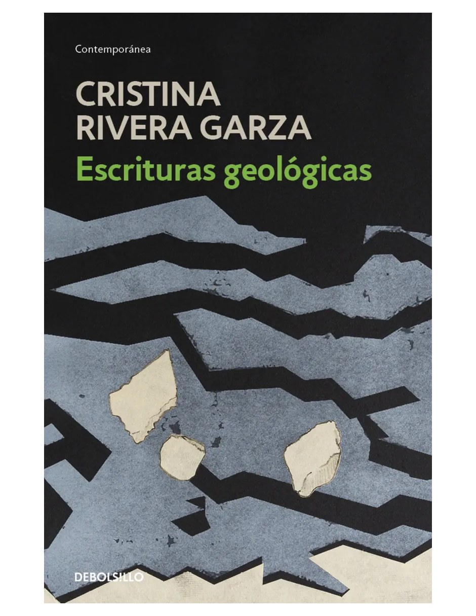 Libro Escrituras Geológicas de Rivera Garza Cristina Libro Escrituras Geológicas de Rivera Garza Cristina
