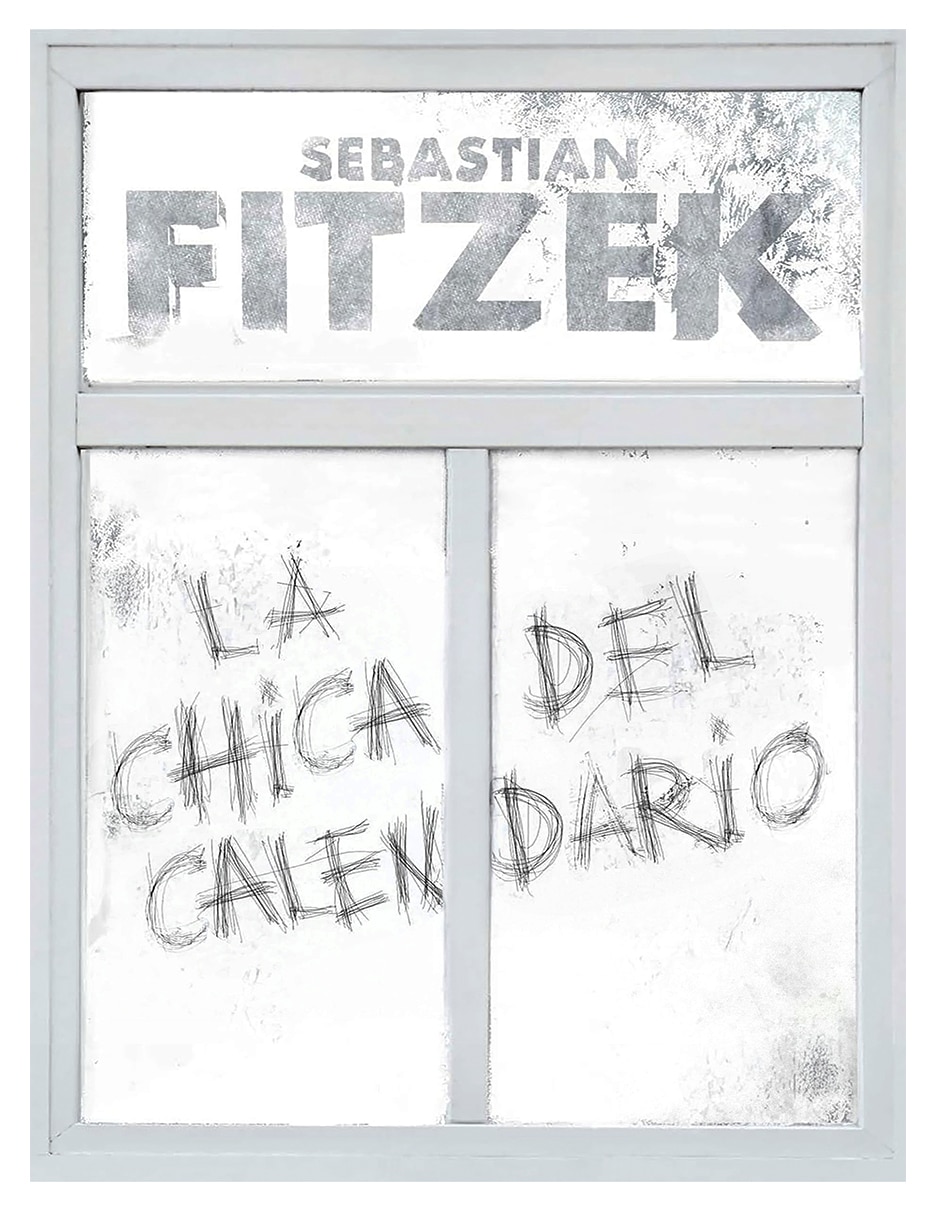 Libro La Chica Del Calendario De Alfredo Serrano Mancilla