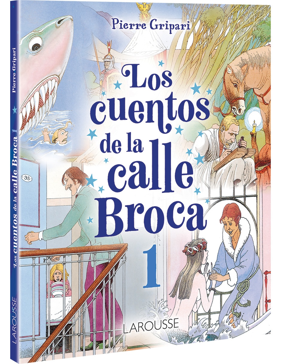 Libro Los Cuentos De La Calle Broca 1 De Gripari Pierre 4
