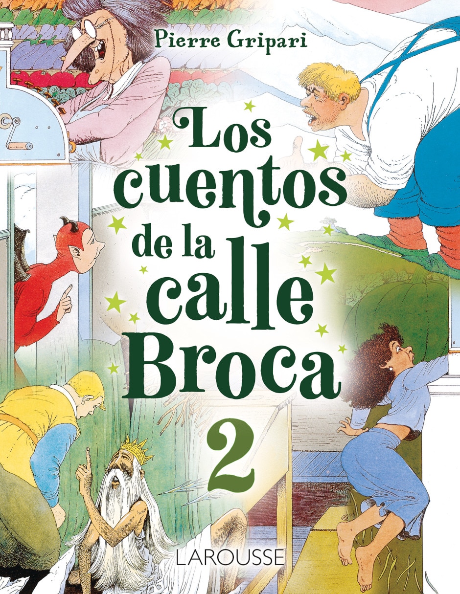 Libro Los Cuentos De La Calle Broca 2 De Gripari Pierre