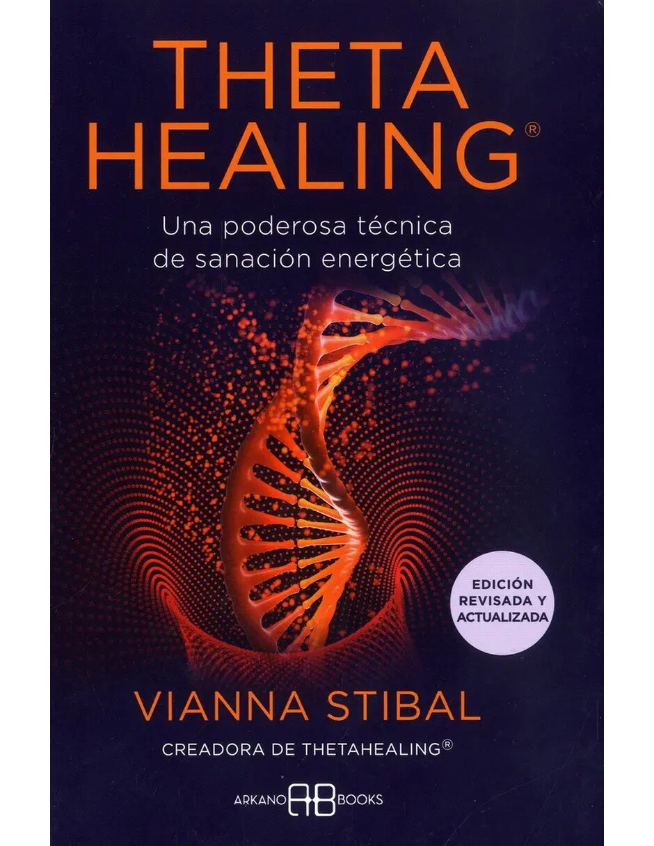 Libro thetahealing edición revisada y actualizada de stibal vianna