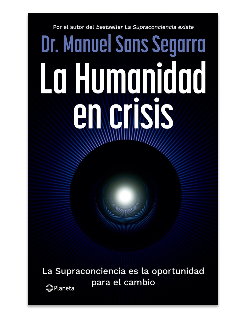 Libro la humanidad en crisis de manuel sans segarra