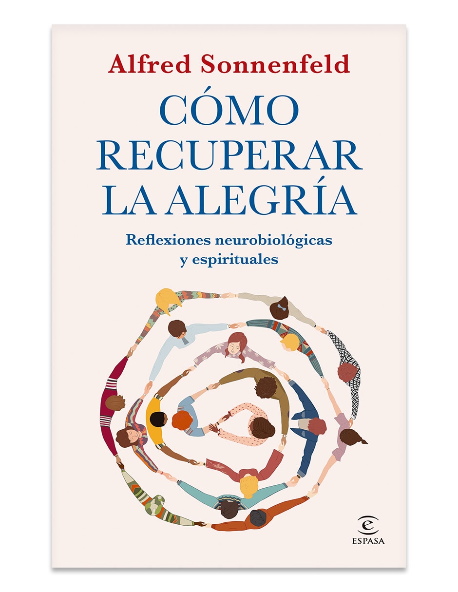Libro Como Recuperar La Alegría De Alfred Sonnenfeld