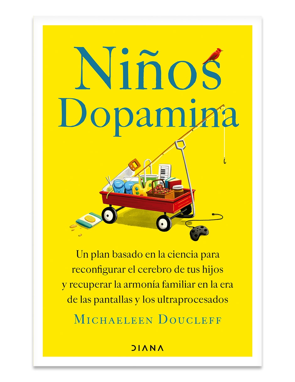 Libro niños dopamina de michaeleen doucleff