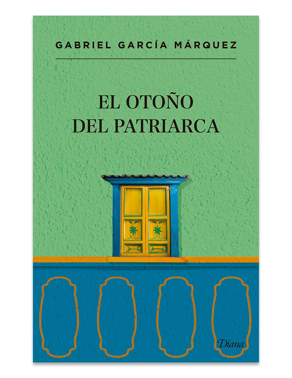 Libro El Otoño Del Patriarca De Gabriel García Márquez Libro El Otoño Del Patriarca De Gabriel García Márquez