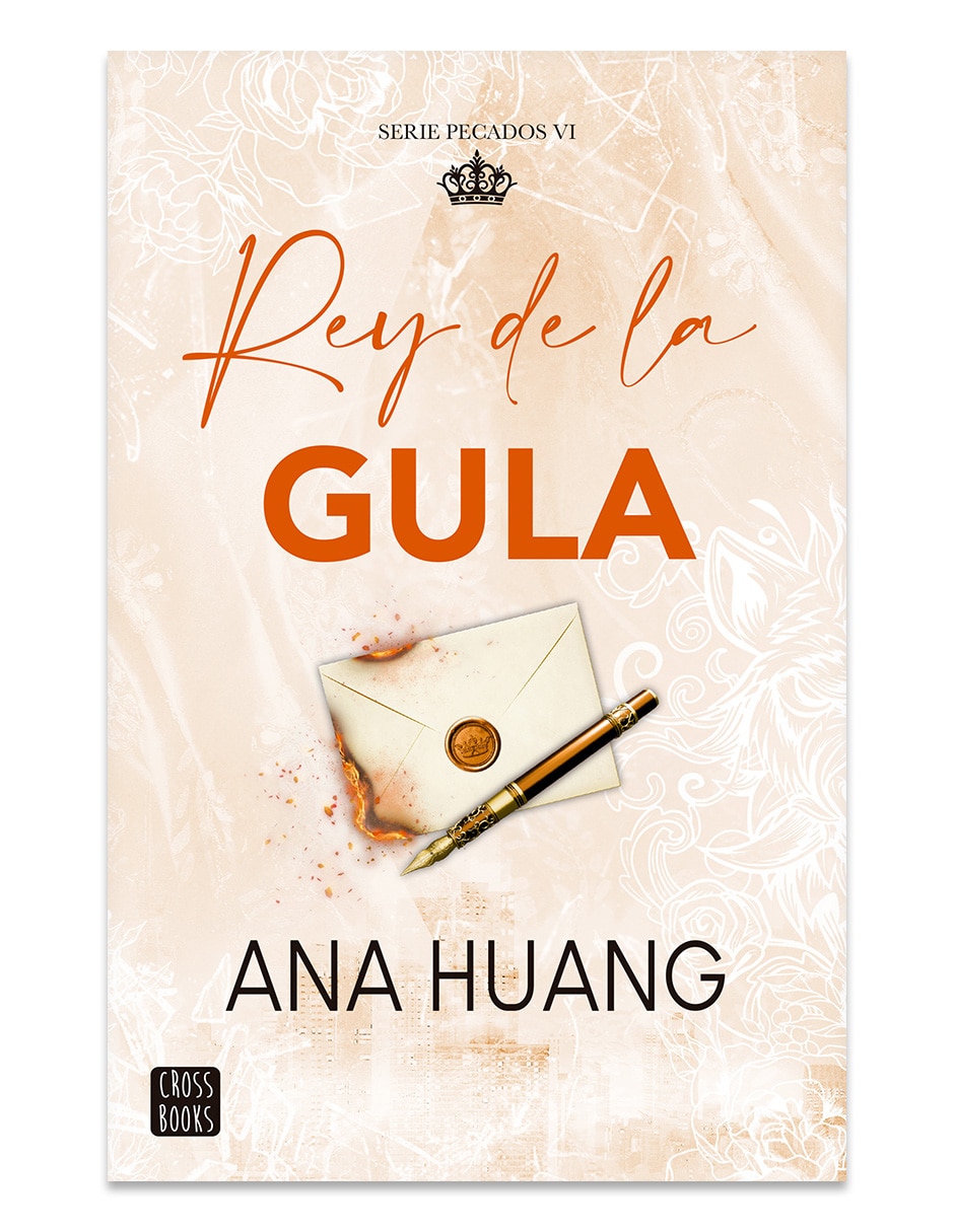 Libro pecados 6 rey de la gula de ana huang Libro pecados 6 rey de la gula de ana huang