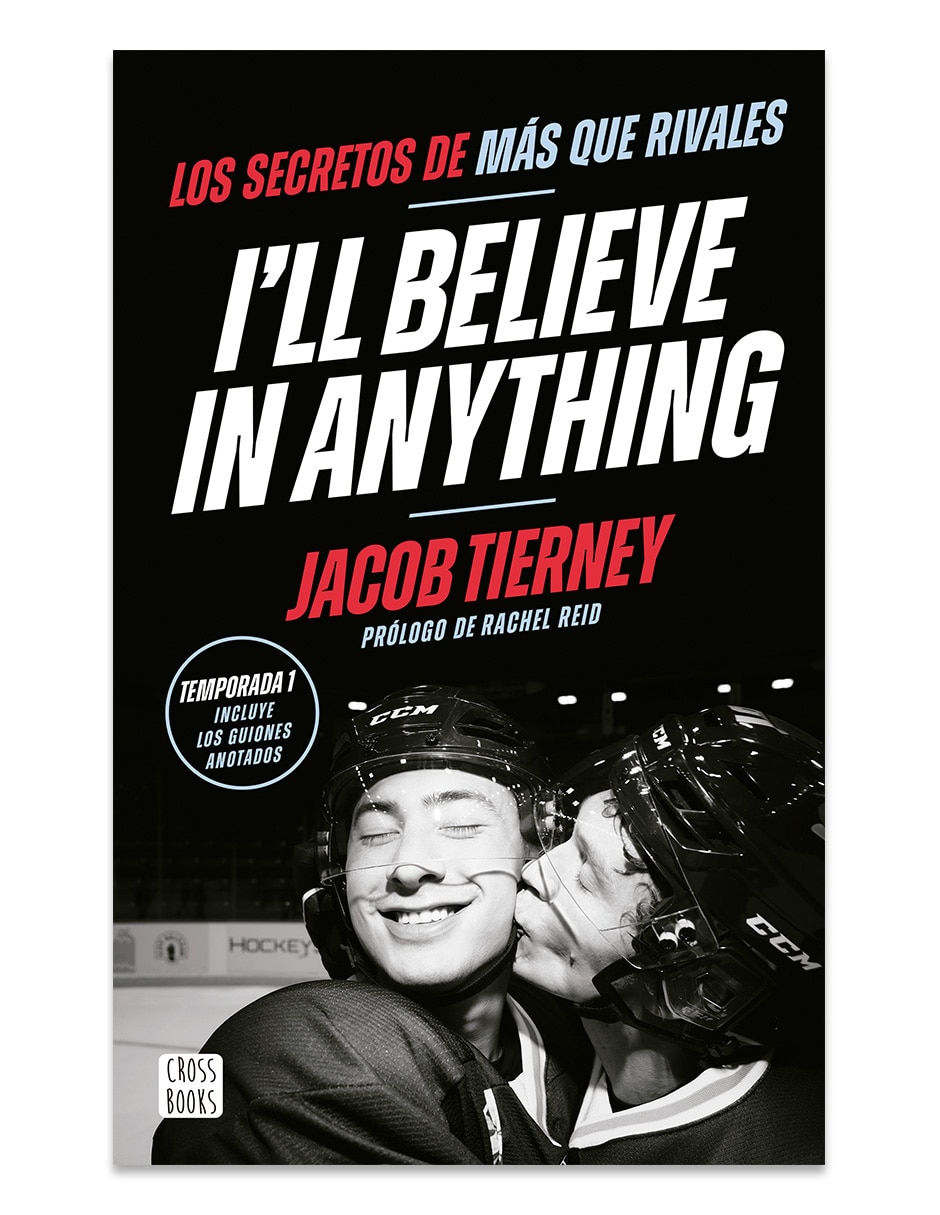 Libro I ll Belive In Enithing Los Secretos De Mas Que Rivales de Jacob Tierney Libro I ll Belive In Enithing Los Secretos De Mas Que Rivales de Jacob Tierney