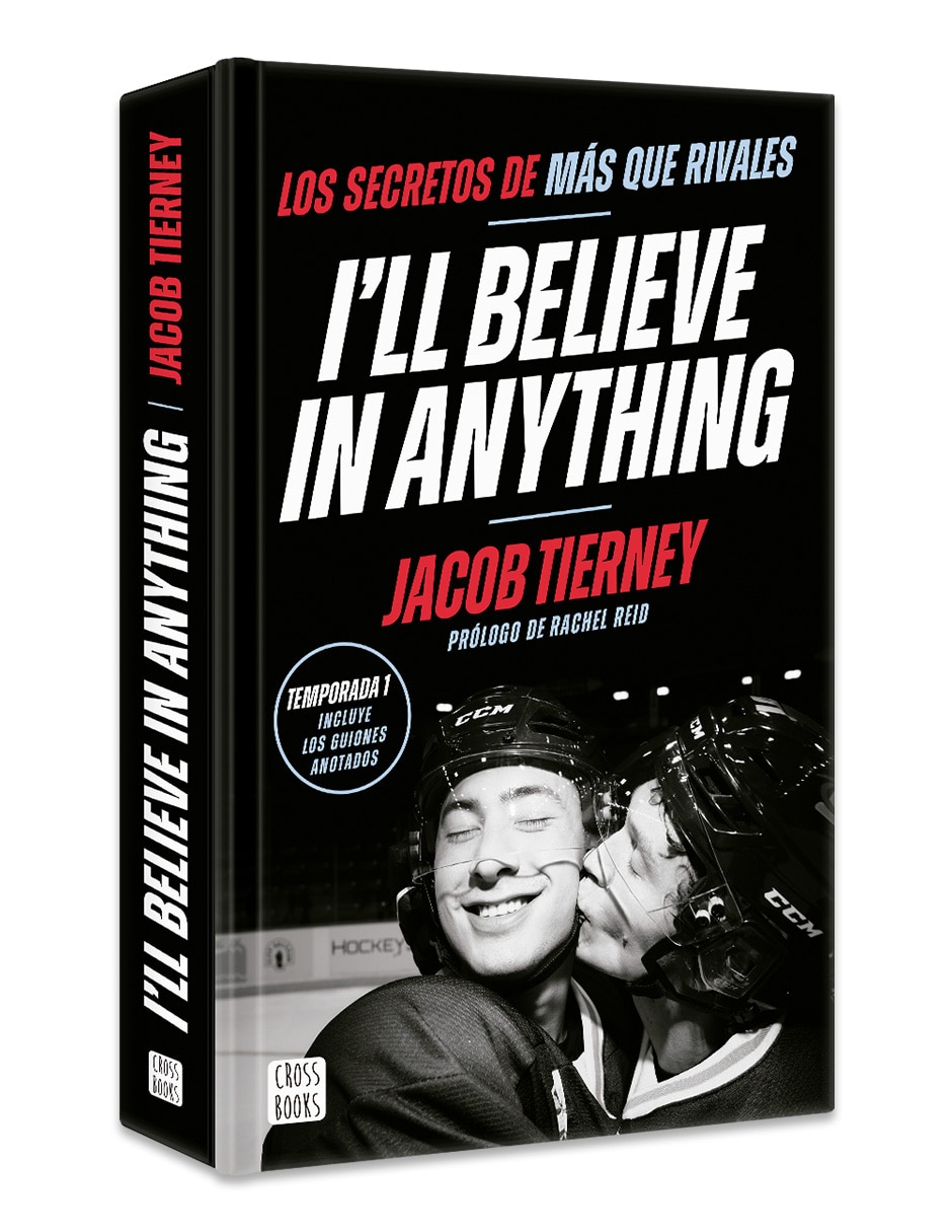 Libro I ll Belive In Enithing Los Secretos De Mas Que Rivales de Jacob Tierney 3
