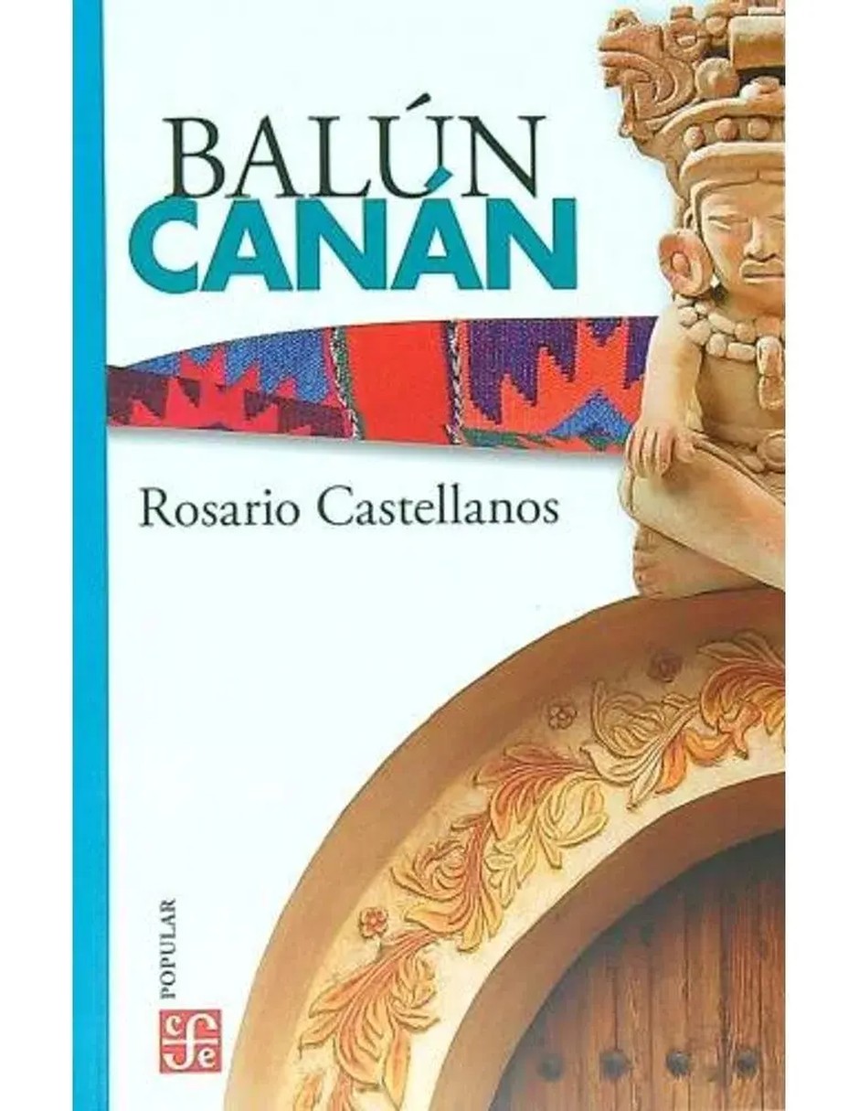 Libro balun canan de rosario castellanos Libro balun canan de rosario castellanos