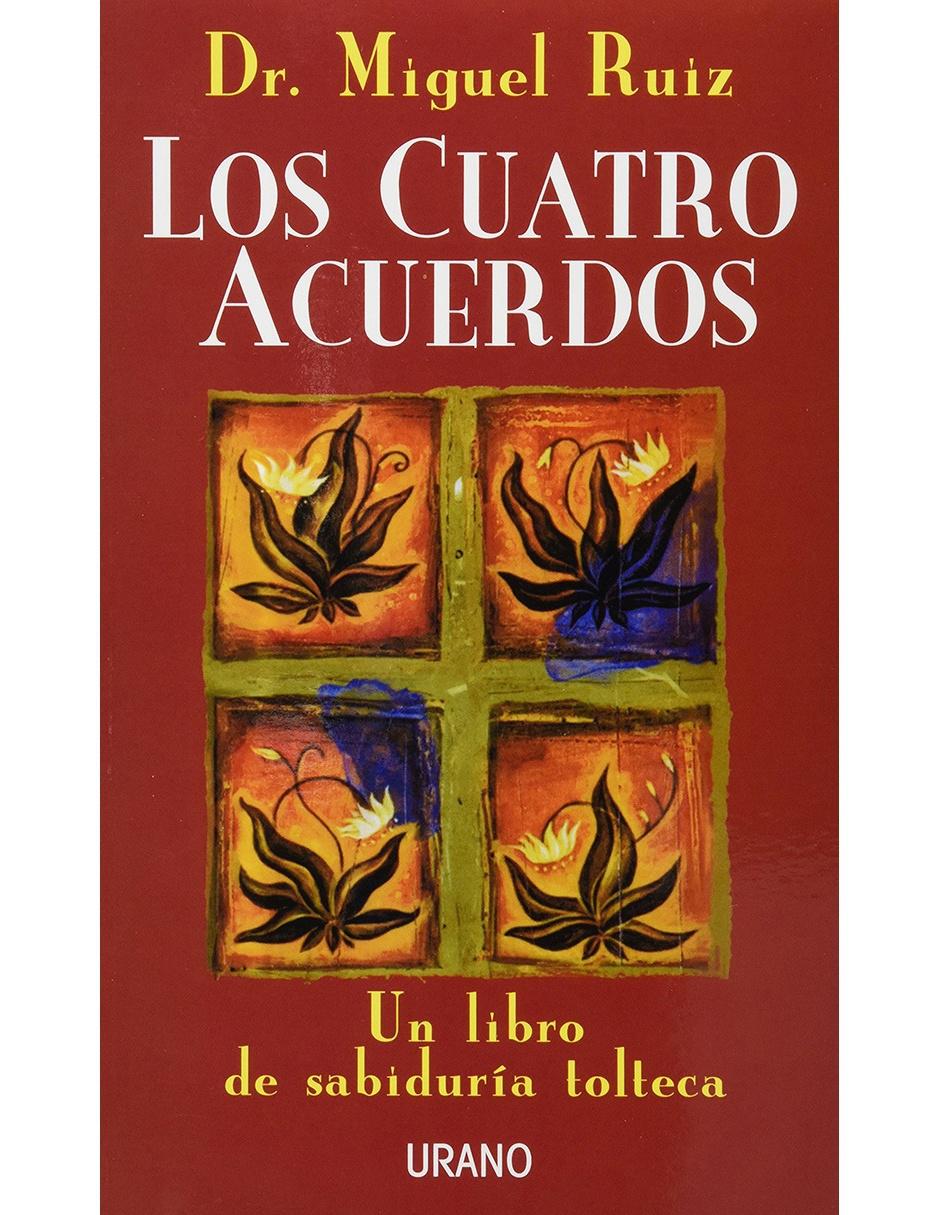 Libro Los Cuatro Acuerdos de Miguel Ruiz