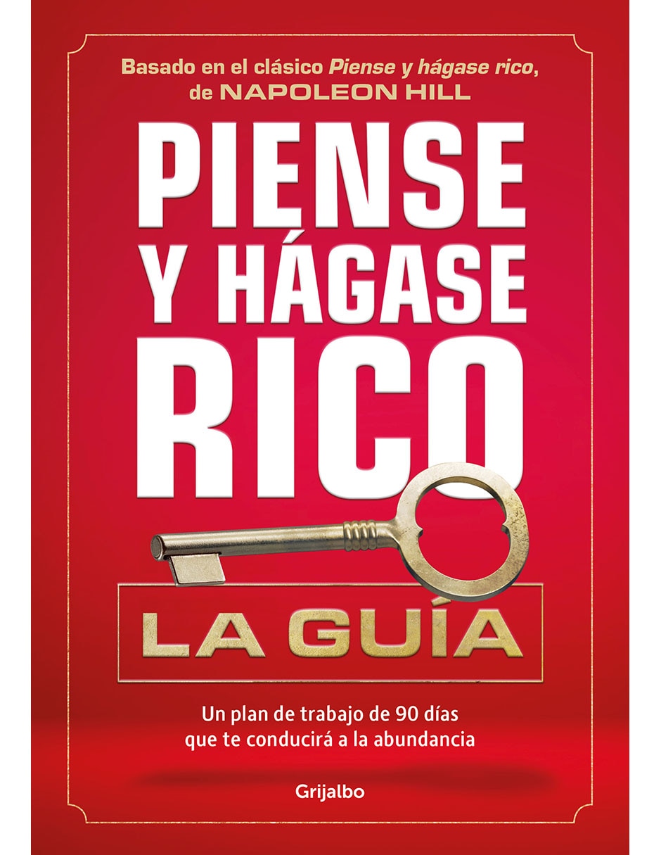 Libro Piense y hágase rico: la guía de Napoleon Hill