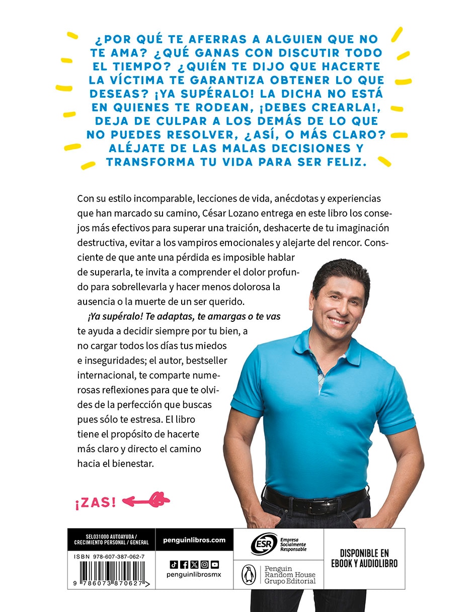 Libro Áya supéralo! De dr. César lozano Libro Áya supéralo! De dr. César lozano