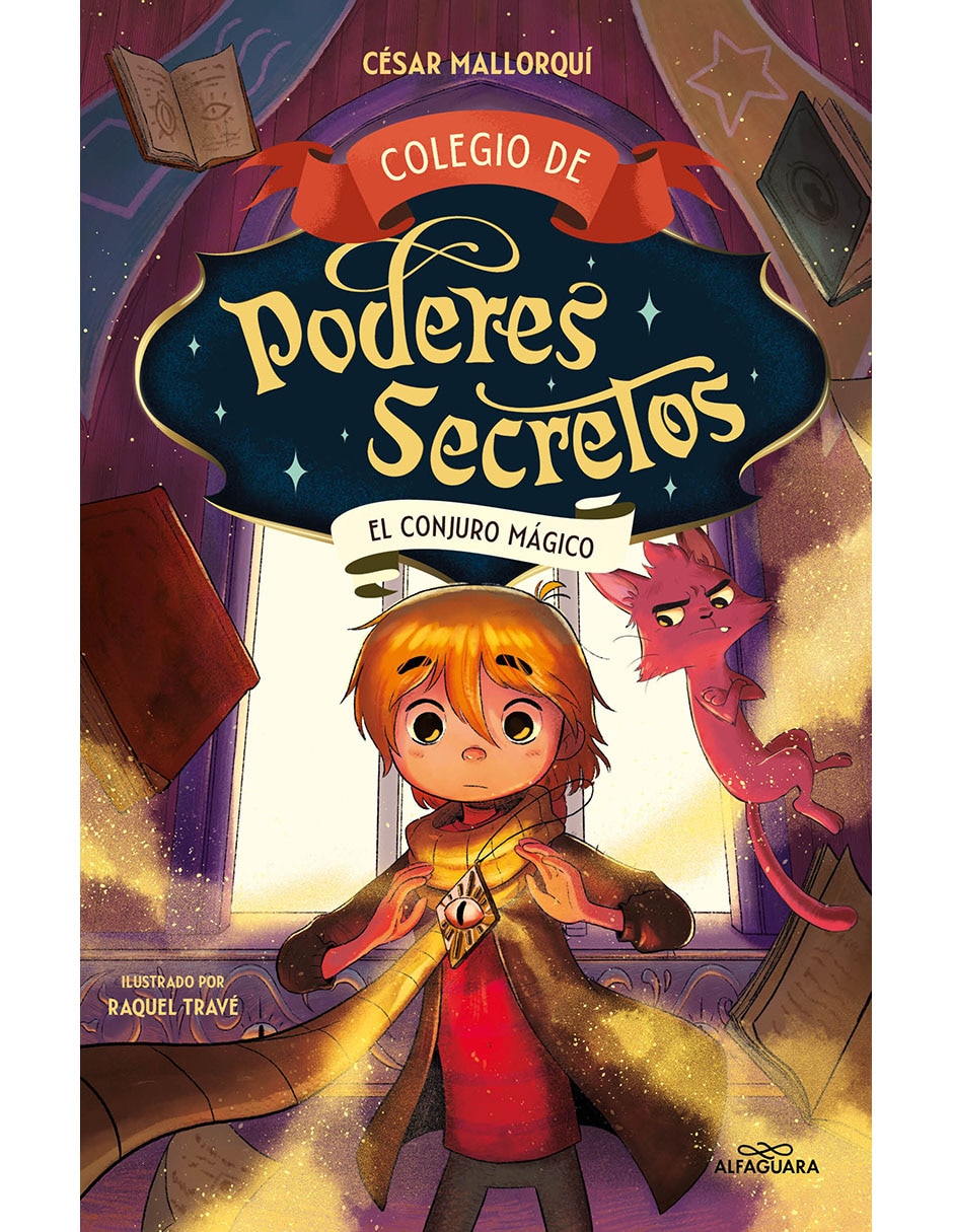 Libro Colegio de Poderes Secretos de César Mallorquí 1