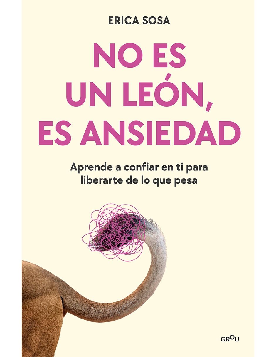 Libro No es un león es ansiedad de Erica Sosa 1