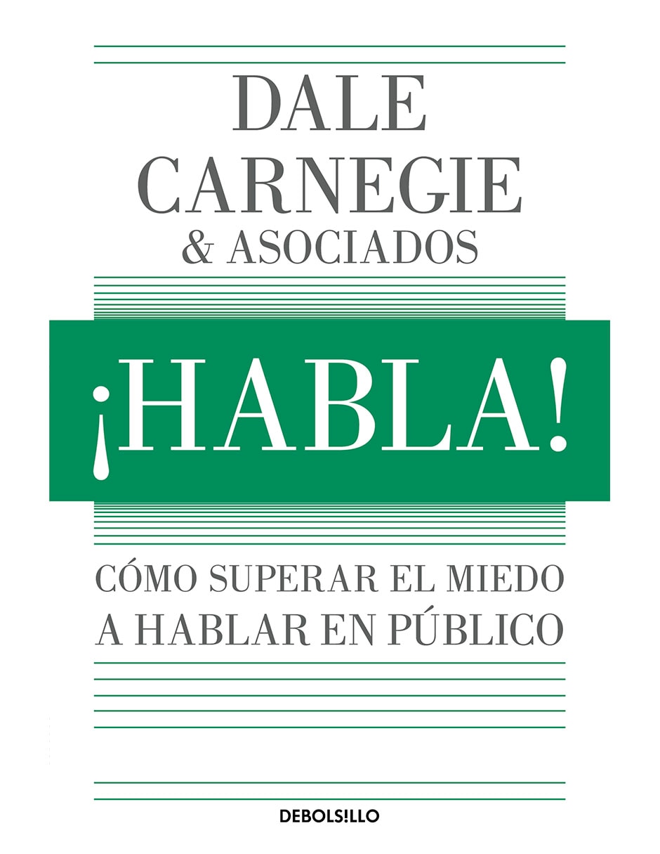 DEBOLSILLO Libro ¡Habla! de Dale Carnegie Training