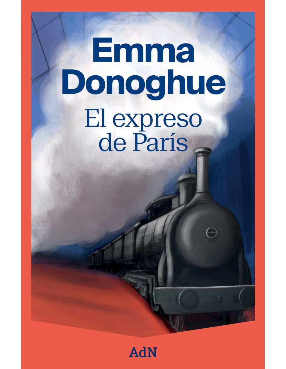Libro El expreso de París de Emma Donoghue 1