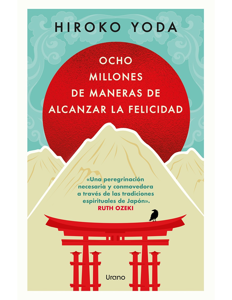 Libro Ocho Millones de Maneras de Alcanzar la Felicidad de Hiroko Yoda 1