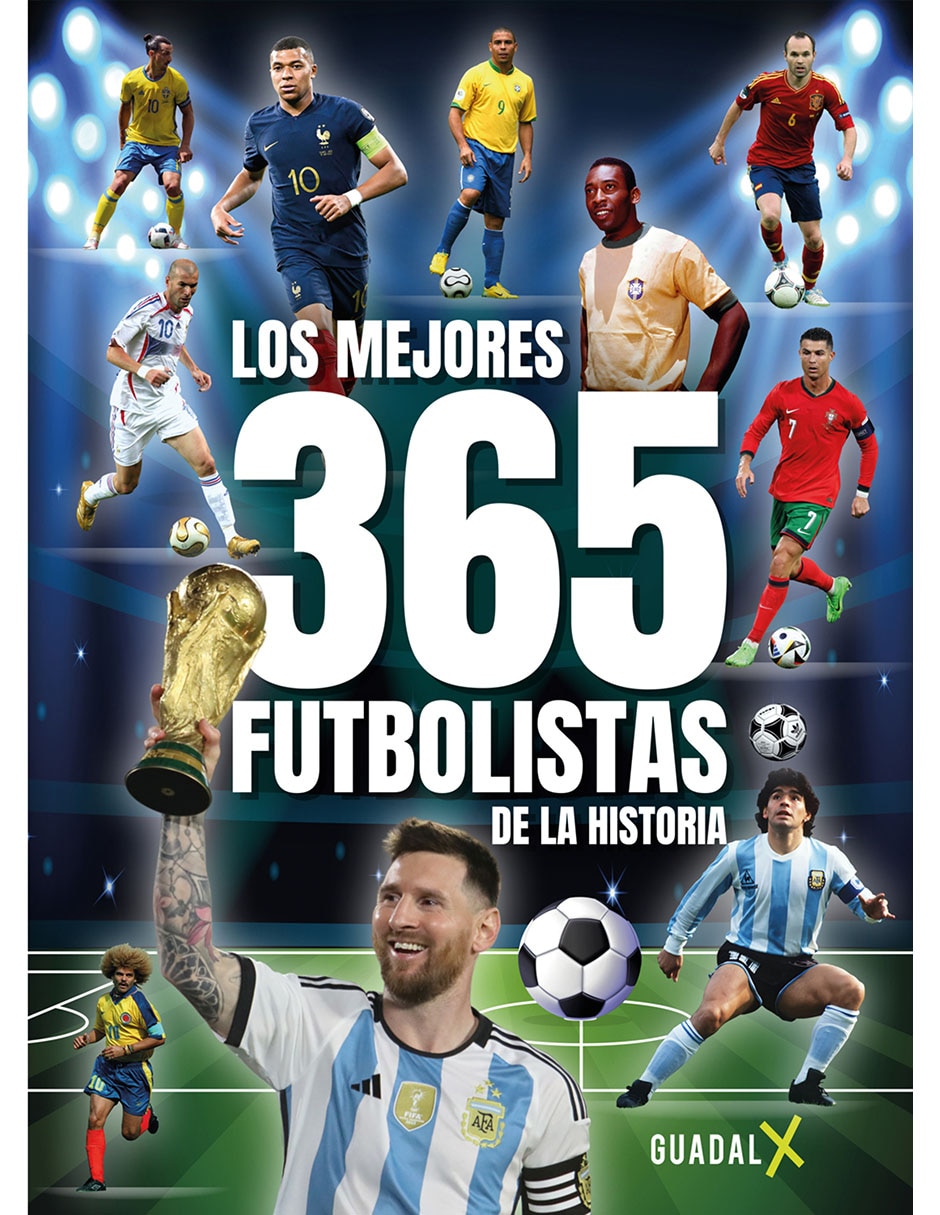 Libro Los Mejores 365 Futbolistas de la Historia de Editorial Guadal