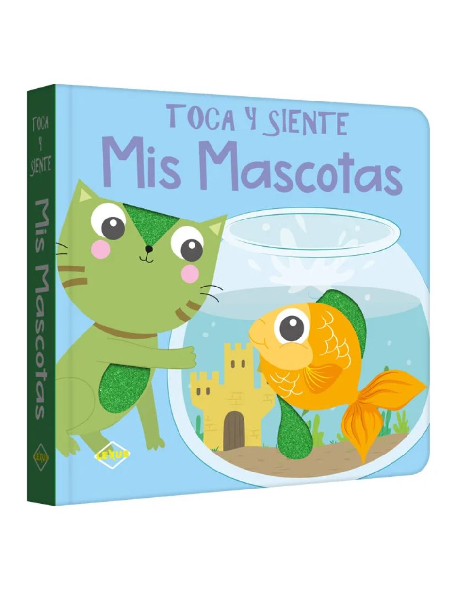 Libro Toca y Siente Mis Mascotas de Lexus 1